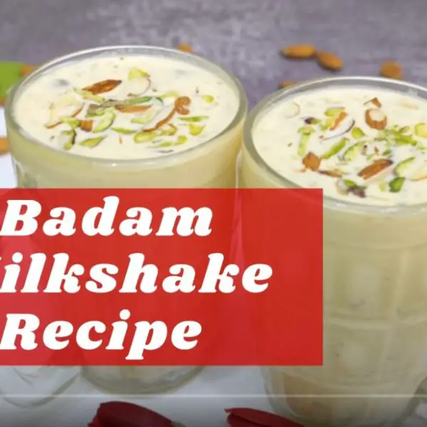 Easy Badam Milkshake Recipe Badam Shake Recipe Almonds Milkshake Recipe