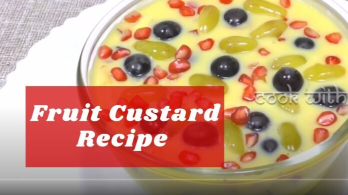 fruits custard recipe