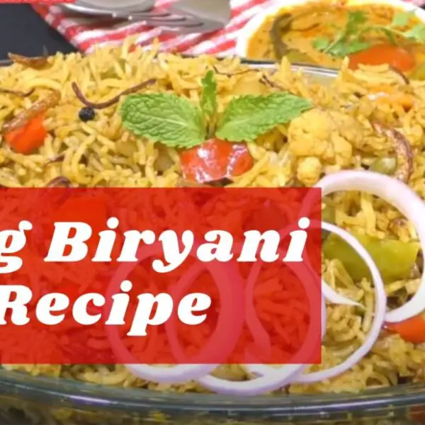 Veg Biryani Recipe How to make Veg Biryani Vegetable Biryani Recipe