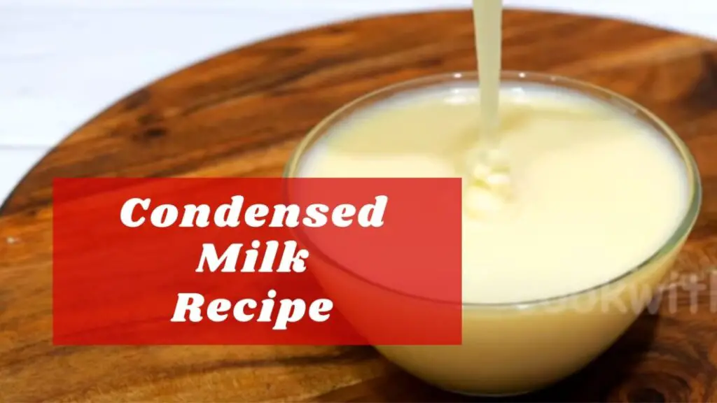 Easy Condensed Milk Recipe | How to make Condensed Milk | Milkmaid